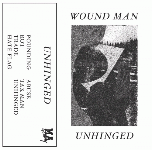 Wound Man : Unhinged Mixtape